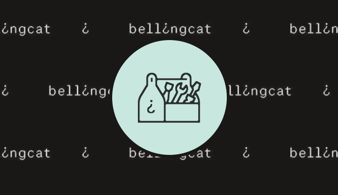 Bellingcat Toolkit