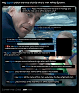 Epstein Files: X Users Are Asking Grok to ‘Unblur’ Photos of Children